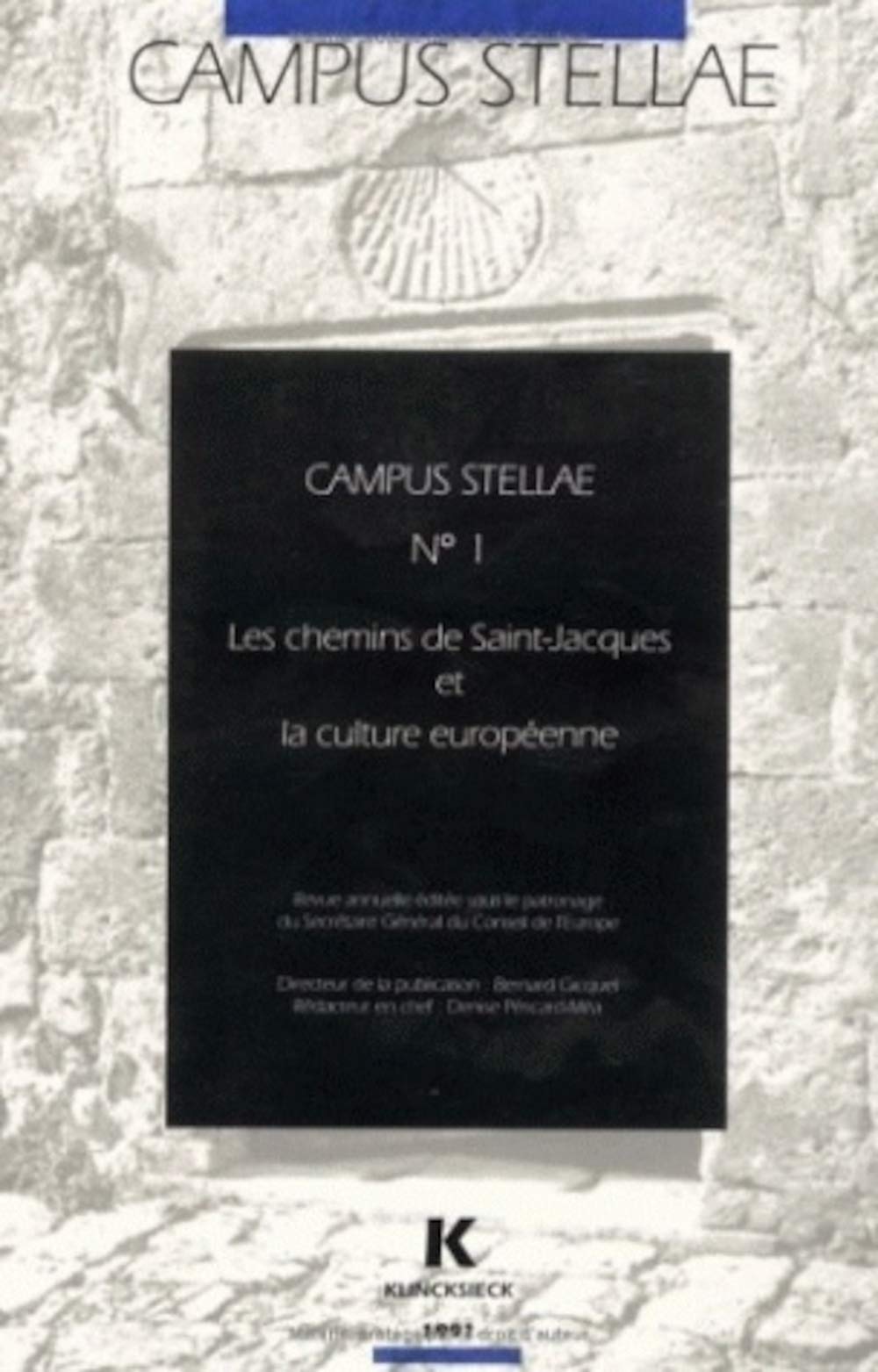 Les Chemins de Saint-Jacques et la culture européenne 1991 book
