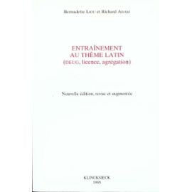 Entraînement au thème latin: DEUG, licence, agrégation Books
