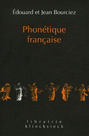 Phonétique française : étude historique Social Sciences