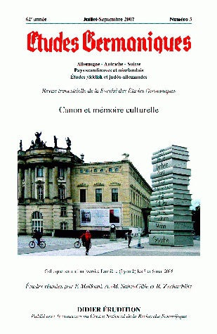 Etudes germaniques, n° 3 (2007). Canon et mémoire culturelle : oeuvres canoniques et postérité : colloque tenu à l'université Lumière (Lyon 2) les 5 et 6 mai 2006 book
