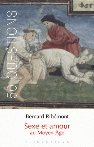 Sexe et amour au Moyen Age book