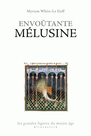 Envoûtante Mélusine Contemporary literature