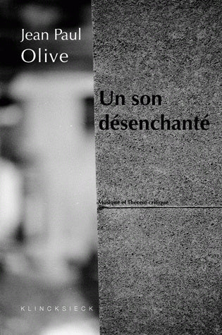 Un son désenchanté : musique et théorie critique book