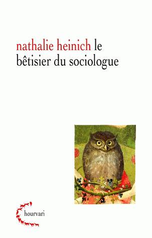 Le bêtisier du sociologue Social Sciences