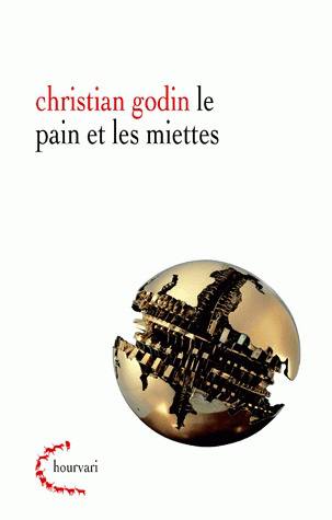 Le pain et les miettes : entre tout et rien : essai de psychanalyse de l'homme actuel Philosophy