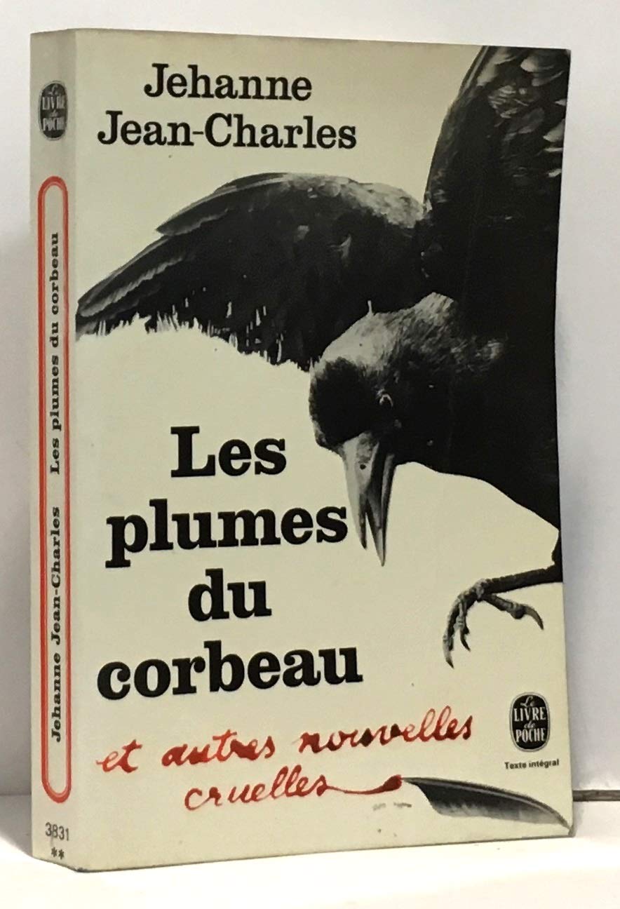 Les plumes du corbeau et autres nouvelles cruelles book