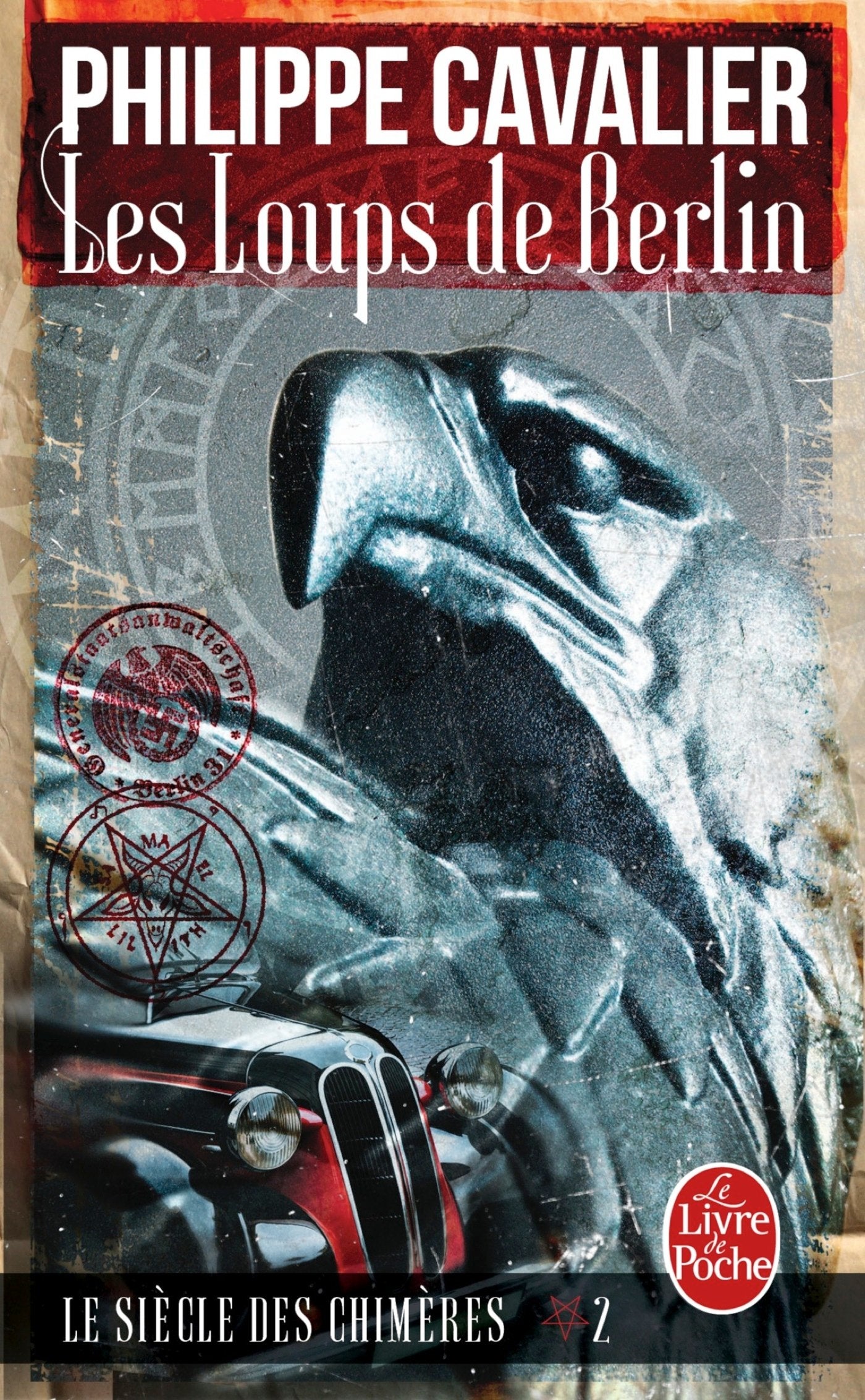 Les Loups de Berlin (Le Siècle des chimères, Tome 2) book
