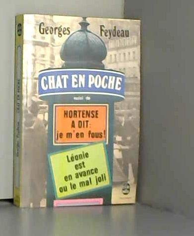 Chat en poche: Hortense a dit "je m'en fous" : Leonie est en avance ou le Mal joli (Le Livre de poche ; 3899) (French Edition) Books