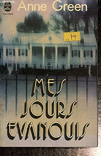 Mes jours évanouis (Le Livre de poche) book