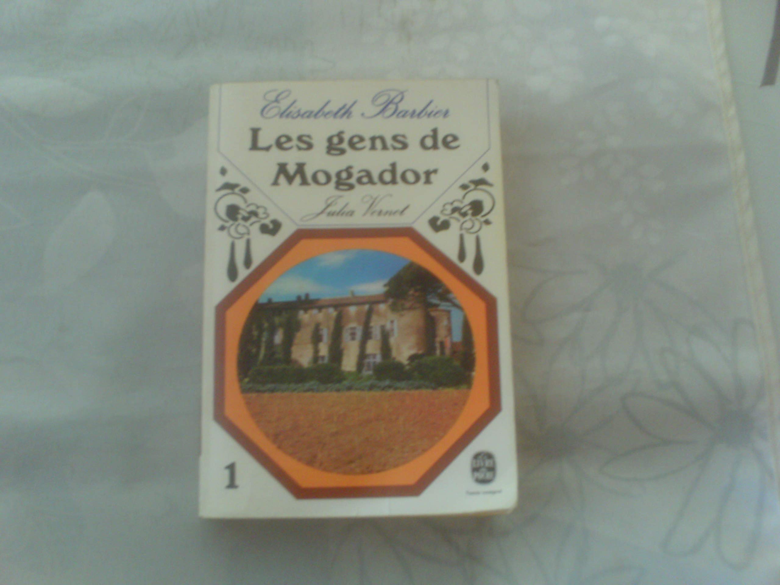 Les gens de mogador 1 julia vernet 1 Books