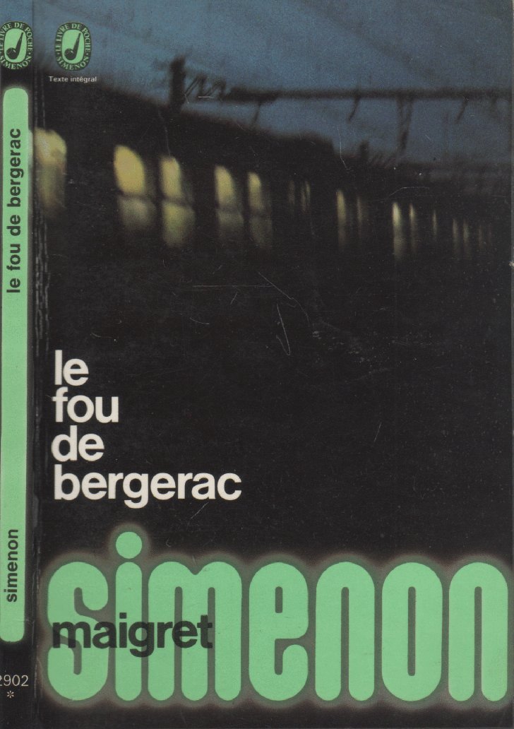 Maigret : Le fou de Bergerac book