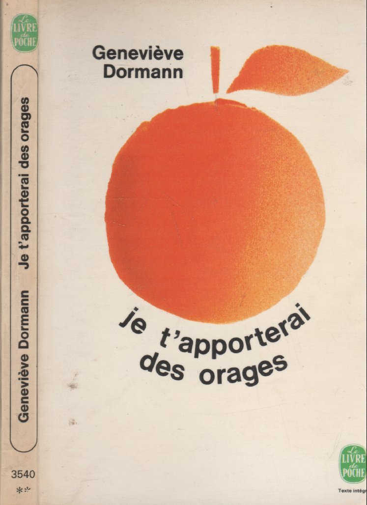 Je t'apporterai des orages Books