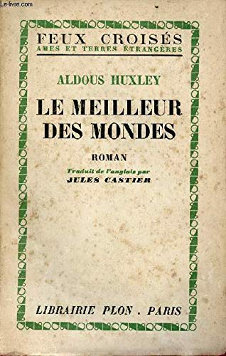 Le meilleur des mondes book
