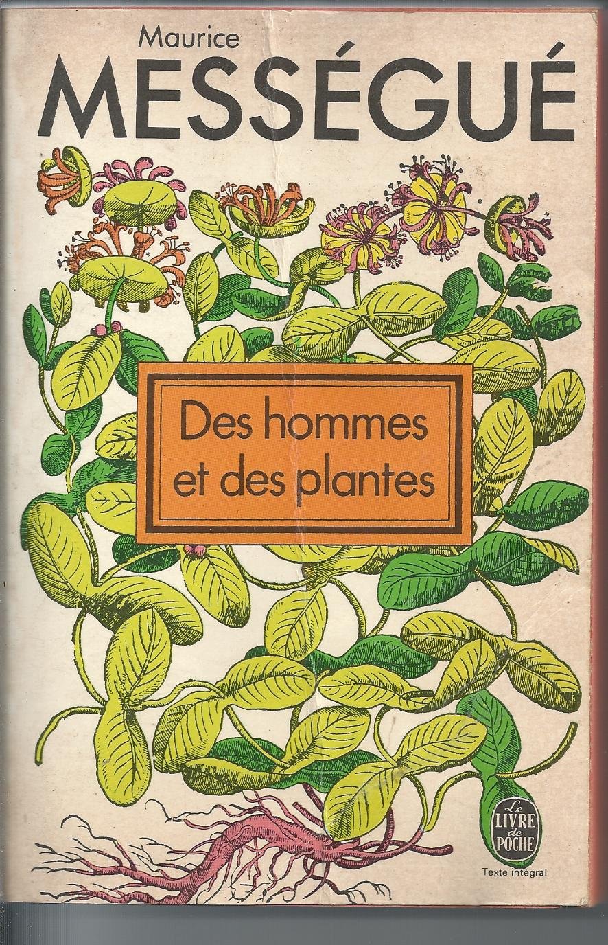 Des hommes et des plantes book