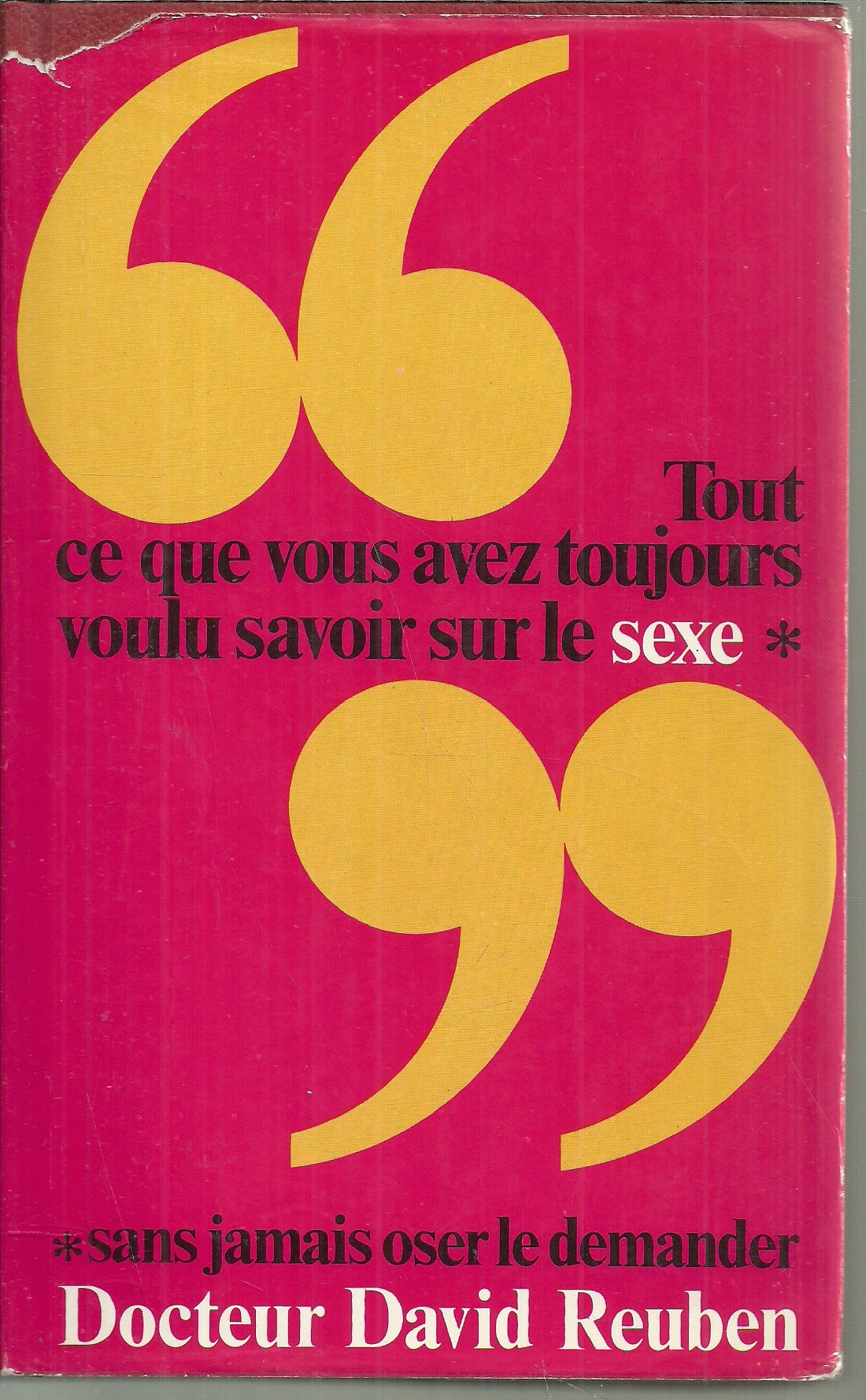Tout ce que vous avez toujours voulu savoir sur le sexe sans jamais oser le demander Books