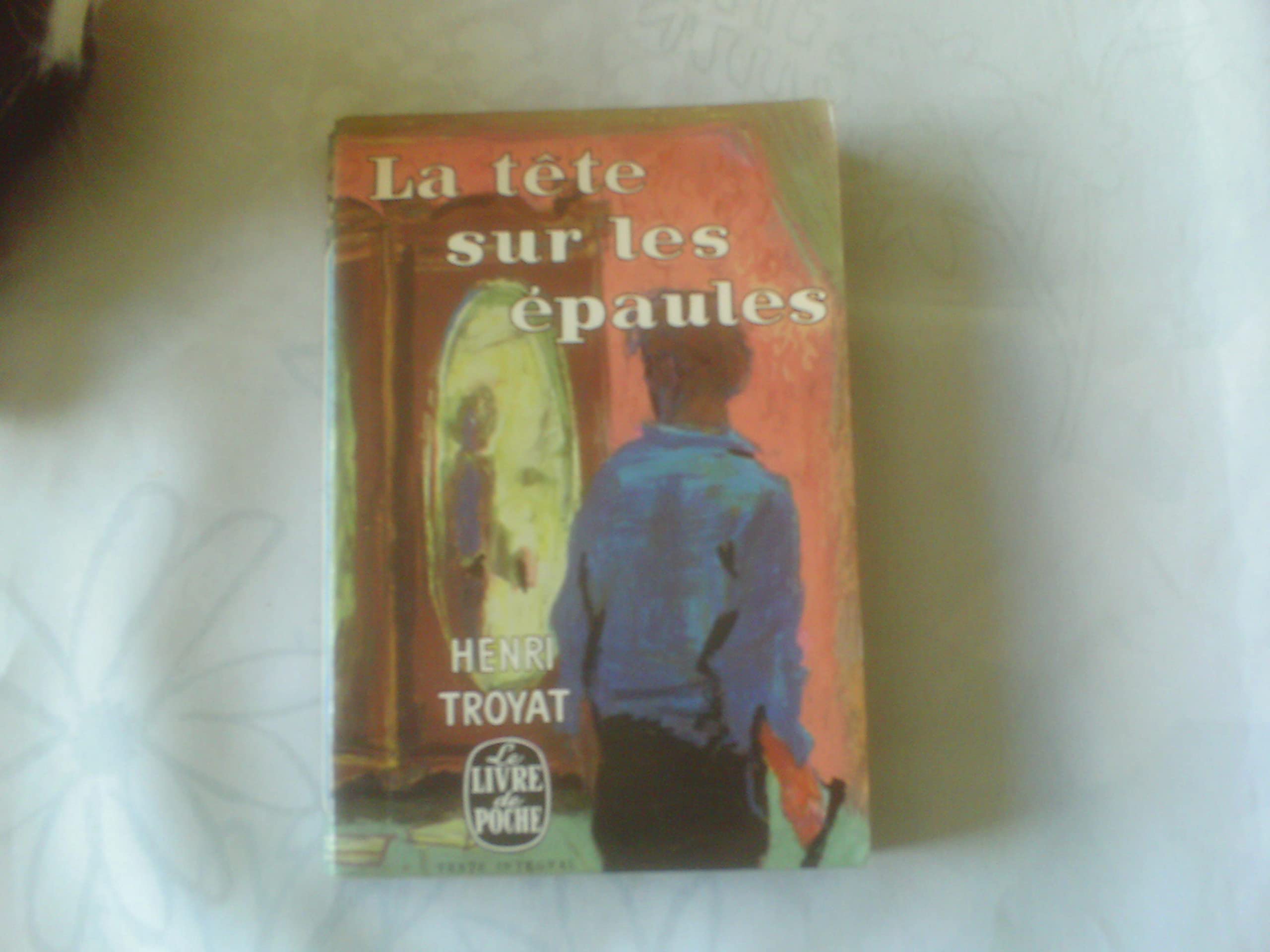 La tête sur les épaules Books