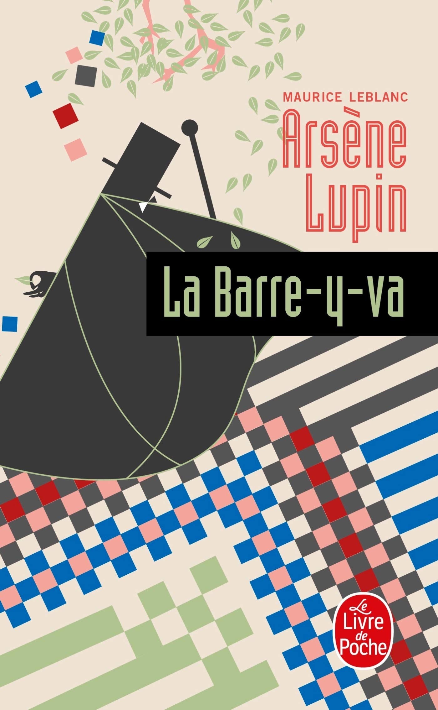 Arsene Lupin La Barre-Y-Va: Arsène Lupin Contemporary literature