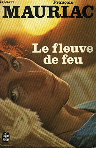 Le Fleuve de feu (Le Livre de poche) book