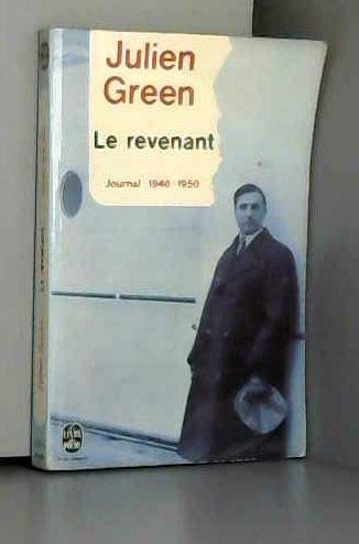 Le Revenant : 1946-1950 (Journal... /Julien Green) book