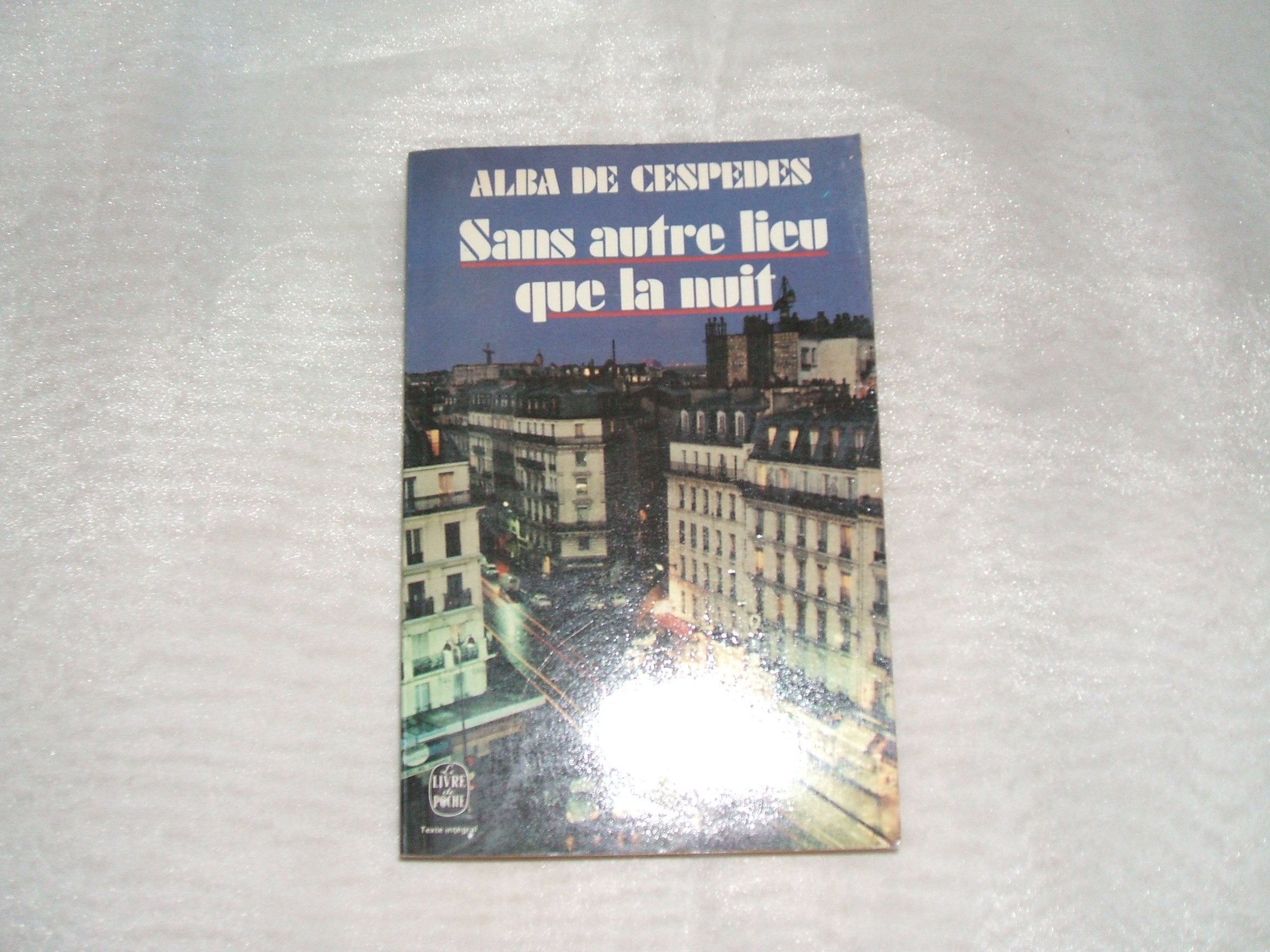 Sans autre lieu que la nuit book
