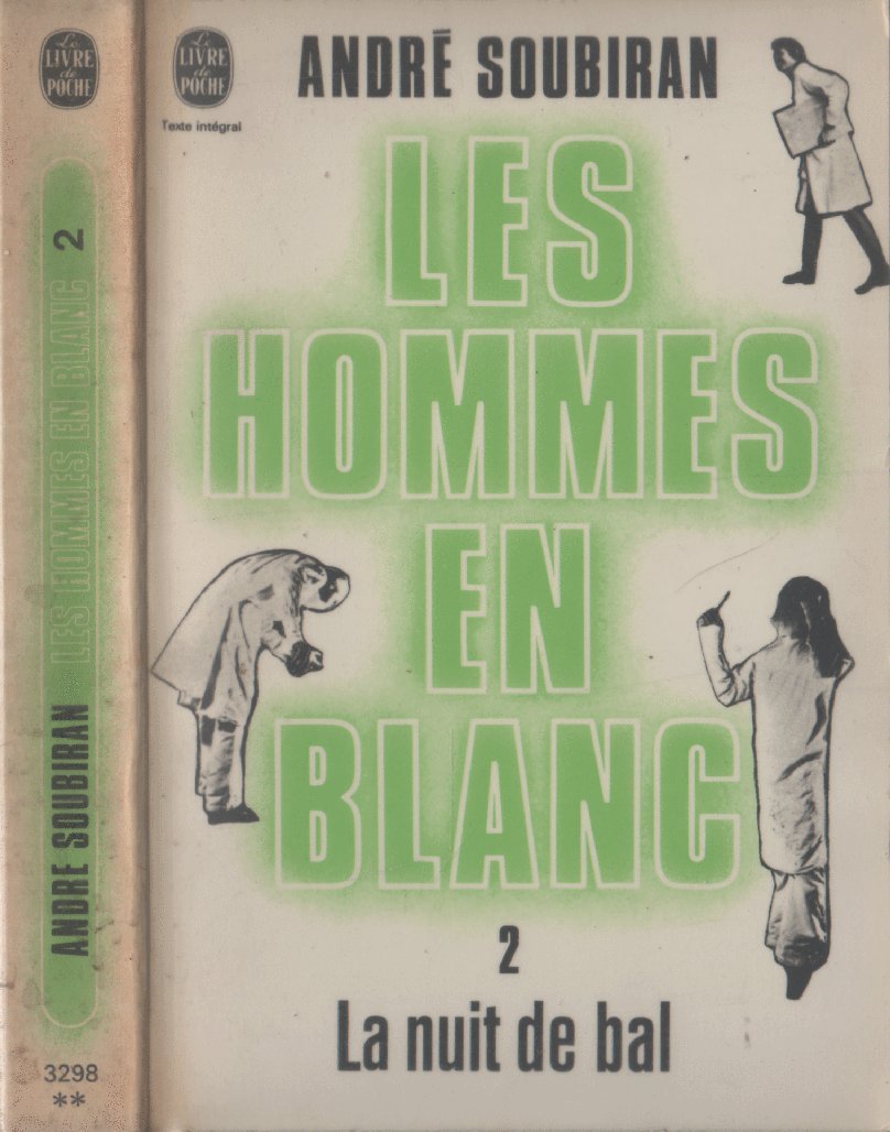 Les hommes en blanc tome 2 la nuit de bal Books