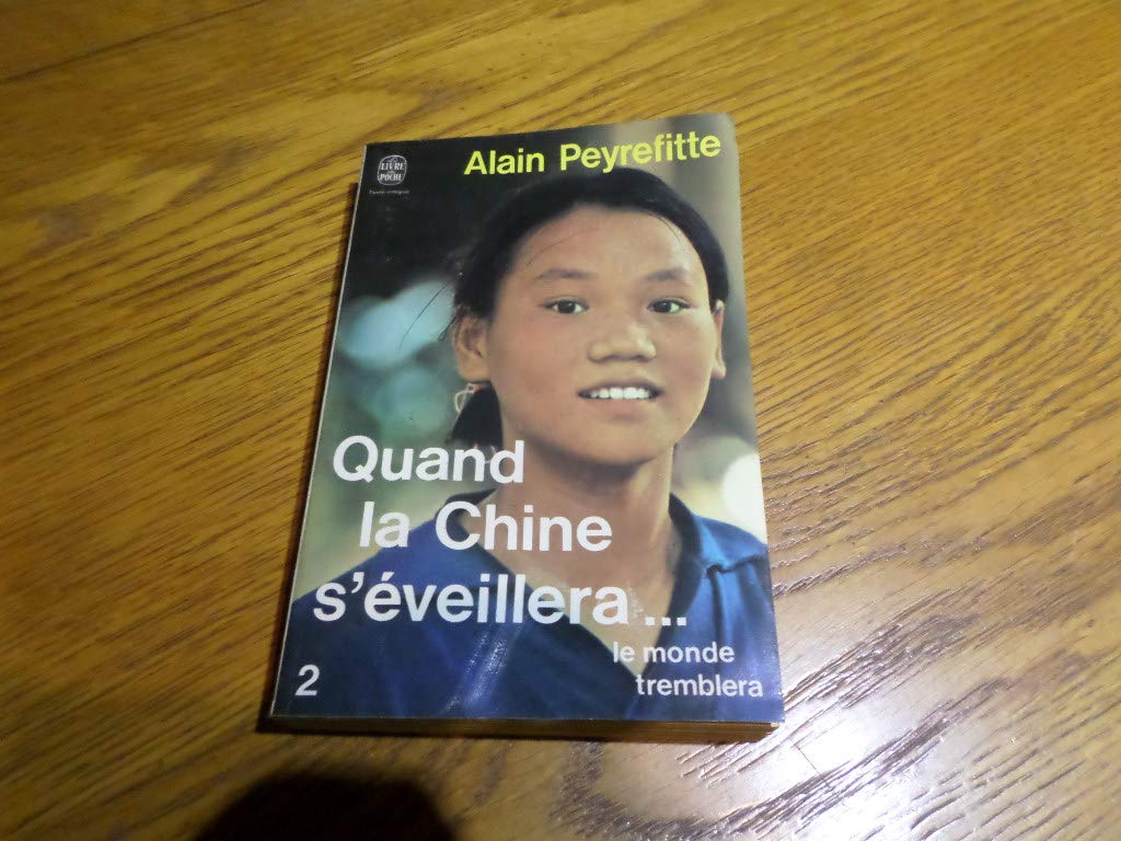 Quand la Chine s'éveillera...le monde tremblera Tome 2 Books