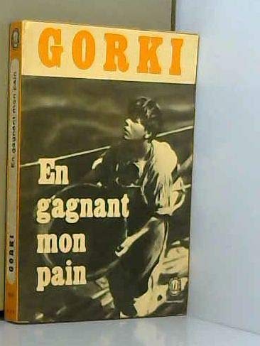 En gagnant mon pain: Mémoires autobiographiques (Le Livre de poche) Books
