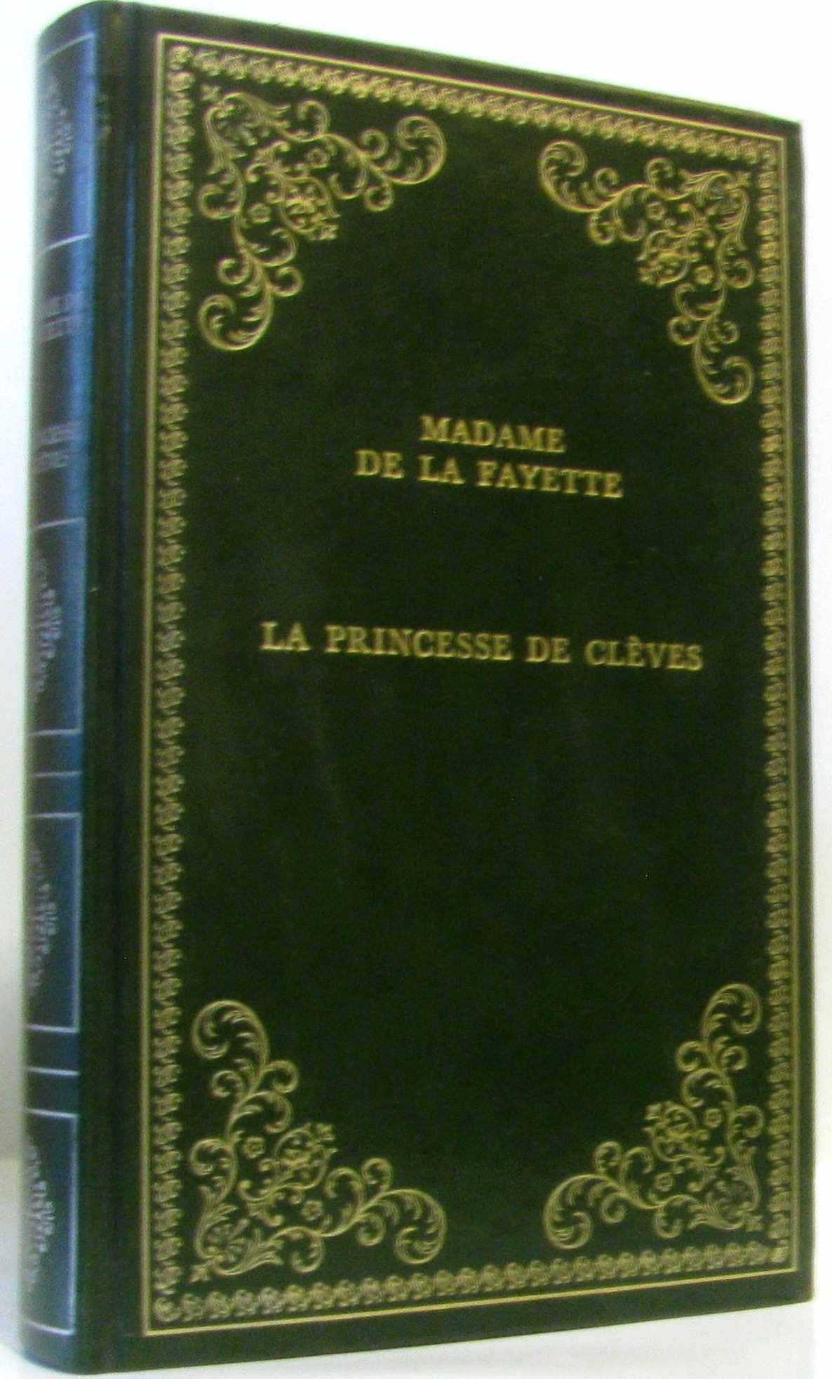 La Princesse de Clèves. La Princesse de Montpensier Books