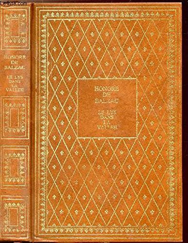 Le Lys dans la vallée (Collection Prestige du livre) Books