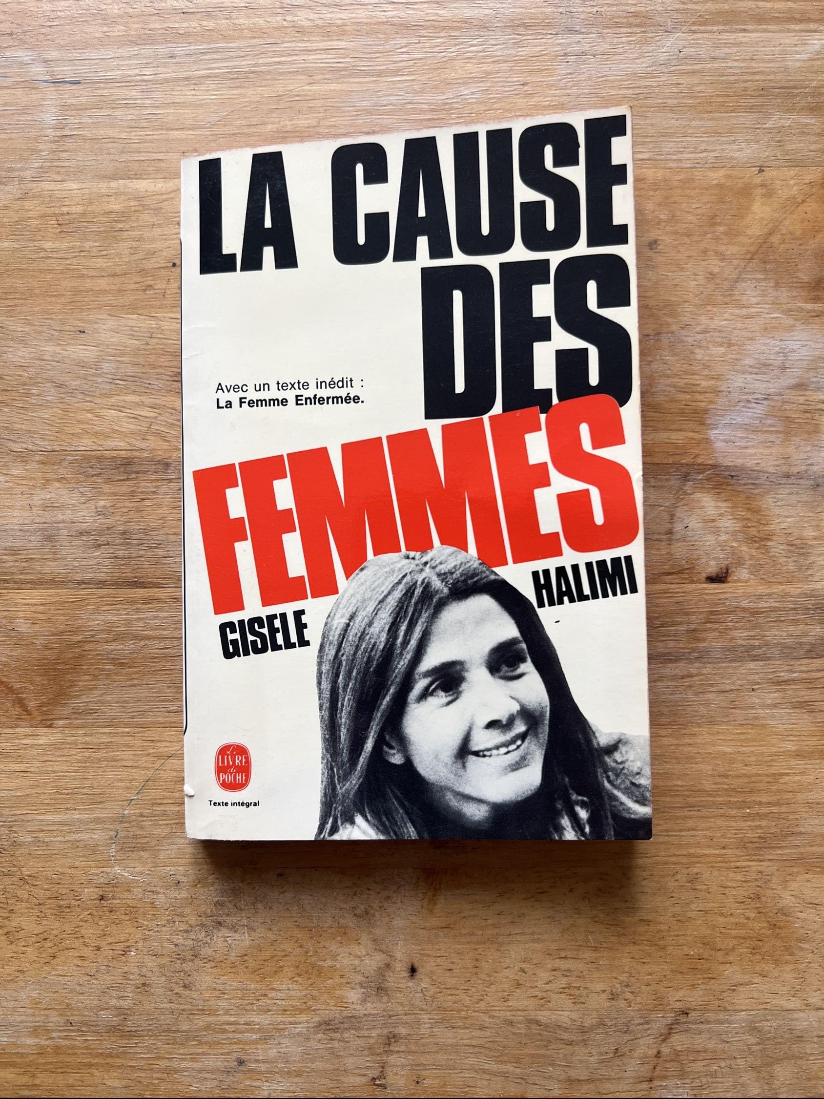 La Cause des femmes : Précédé d'un texte inédit : La femme enfermée Books