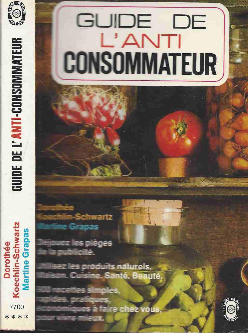 Guide de l'anti-consommateur book