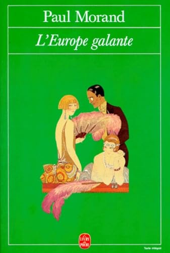 L'Europe Galante. Chronique Du Xxeme Siecle Books
