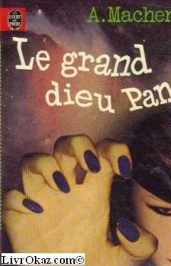 Le Grand dieu Pan (Le Livre de poche) book