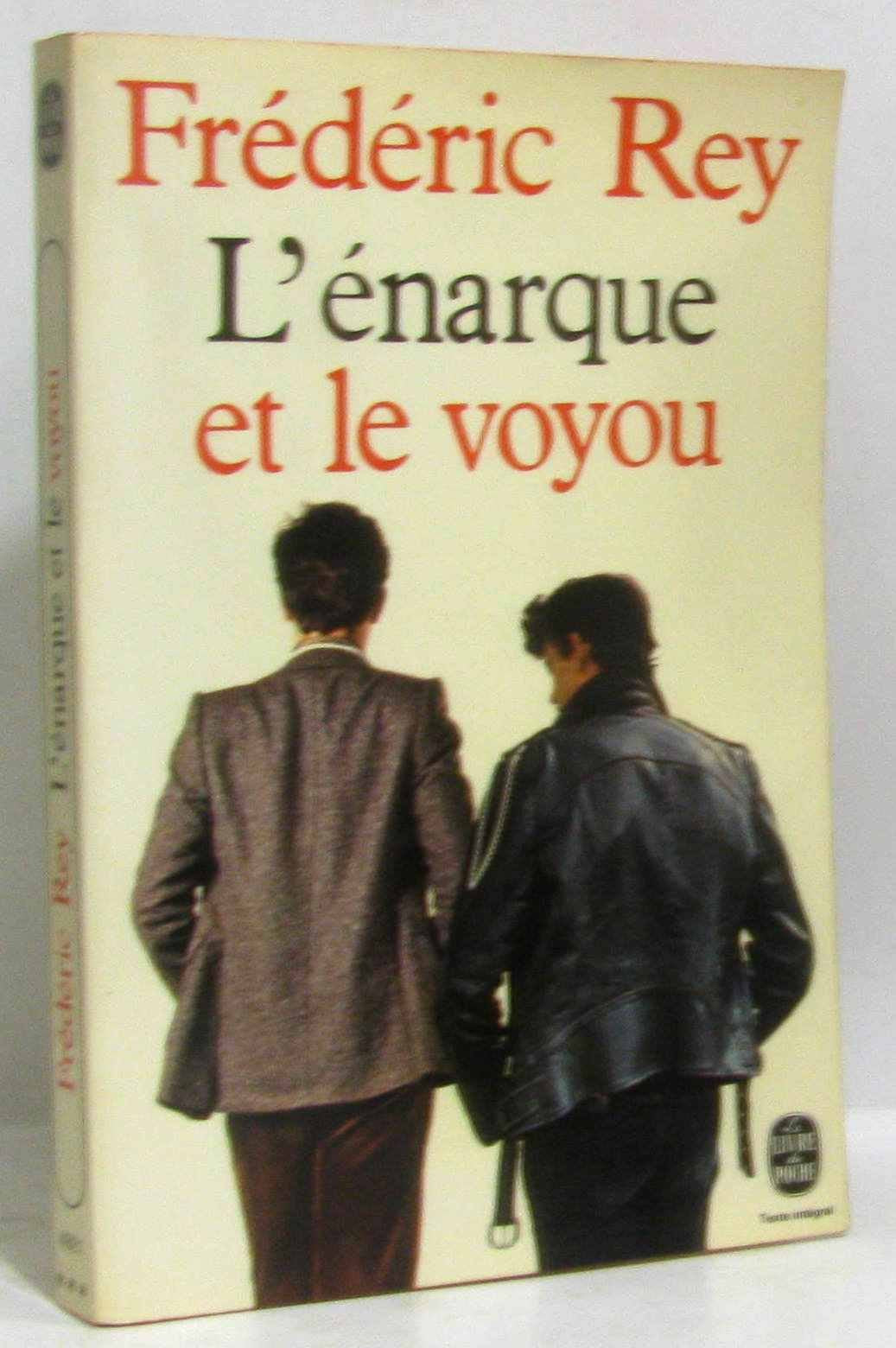 L'Énarque et le voyou (Le Livre de poche) book