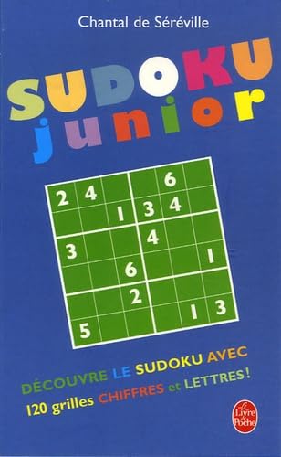 Sudoku Junior: Ou comment devenir un bon Sudokeur book