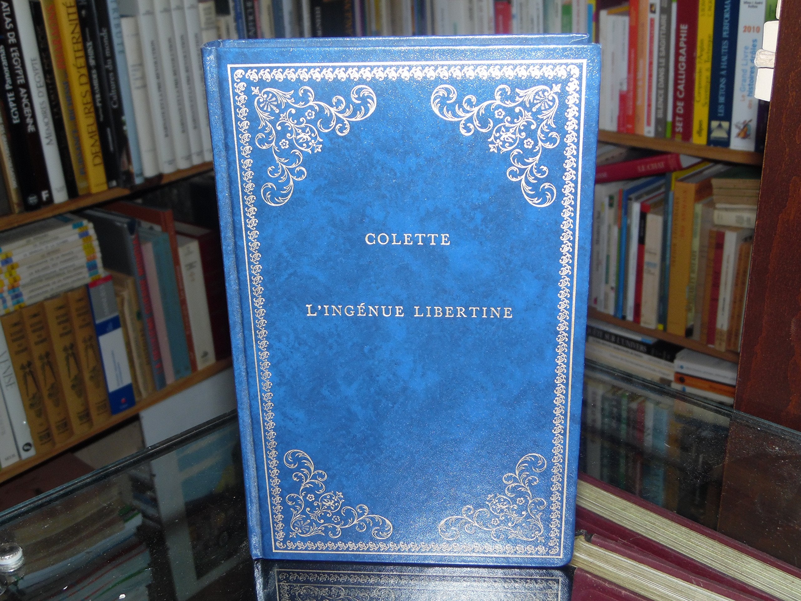 L'Ingénue libertine (Collection Prestige du livre) book