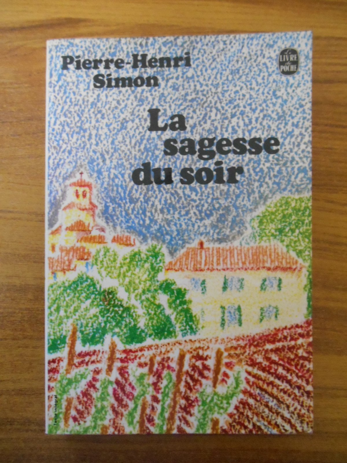 La Sagesse du soir (Figures à Cordouan...) book