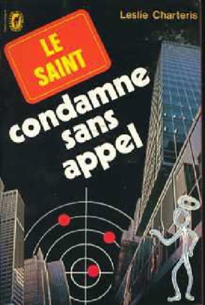 Le Saint condamne sans appel (Le Livre de poche) Books