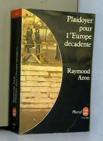 Plaidoyer pour l'Europe décadente book