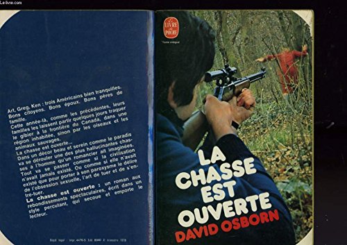 La Chasse est ouverte (Le Livre de poche) book