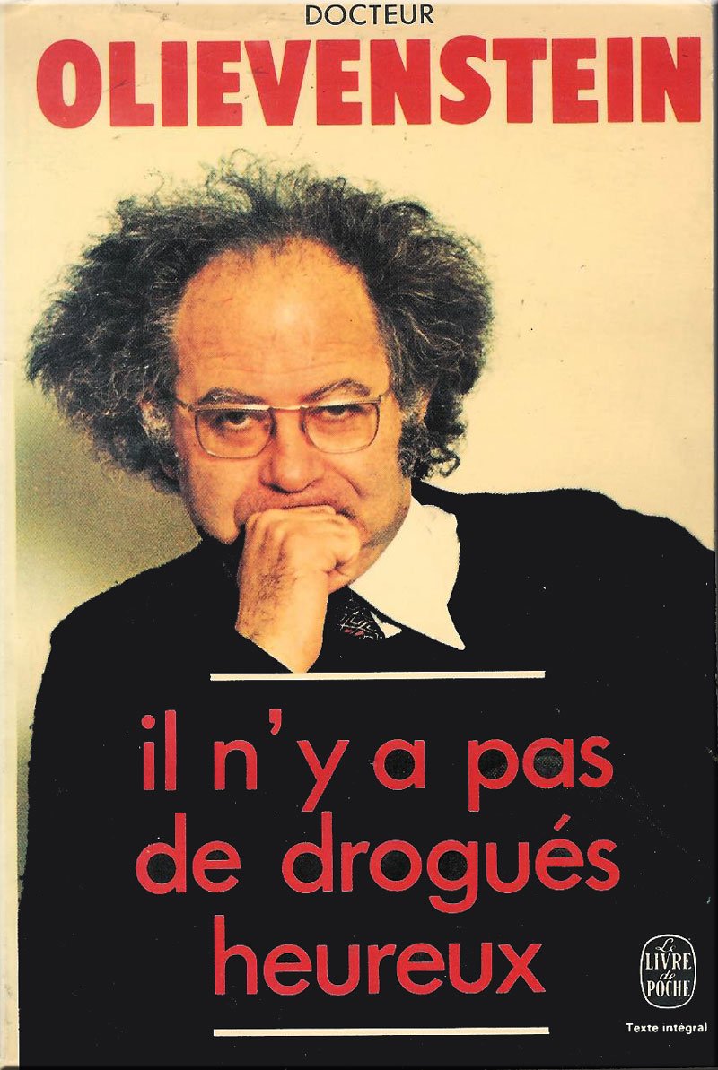 Il n'y a pas de drogués heureux Books