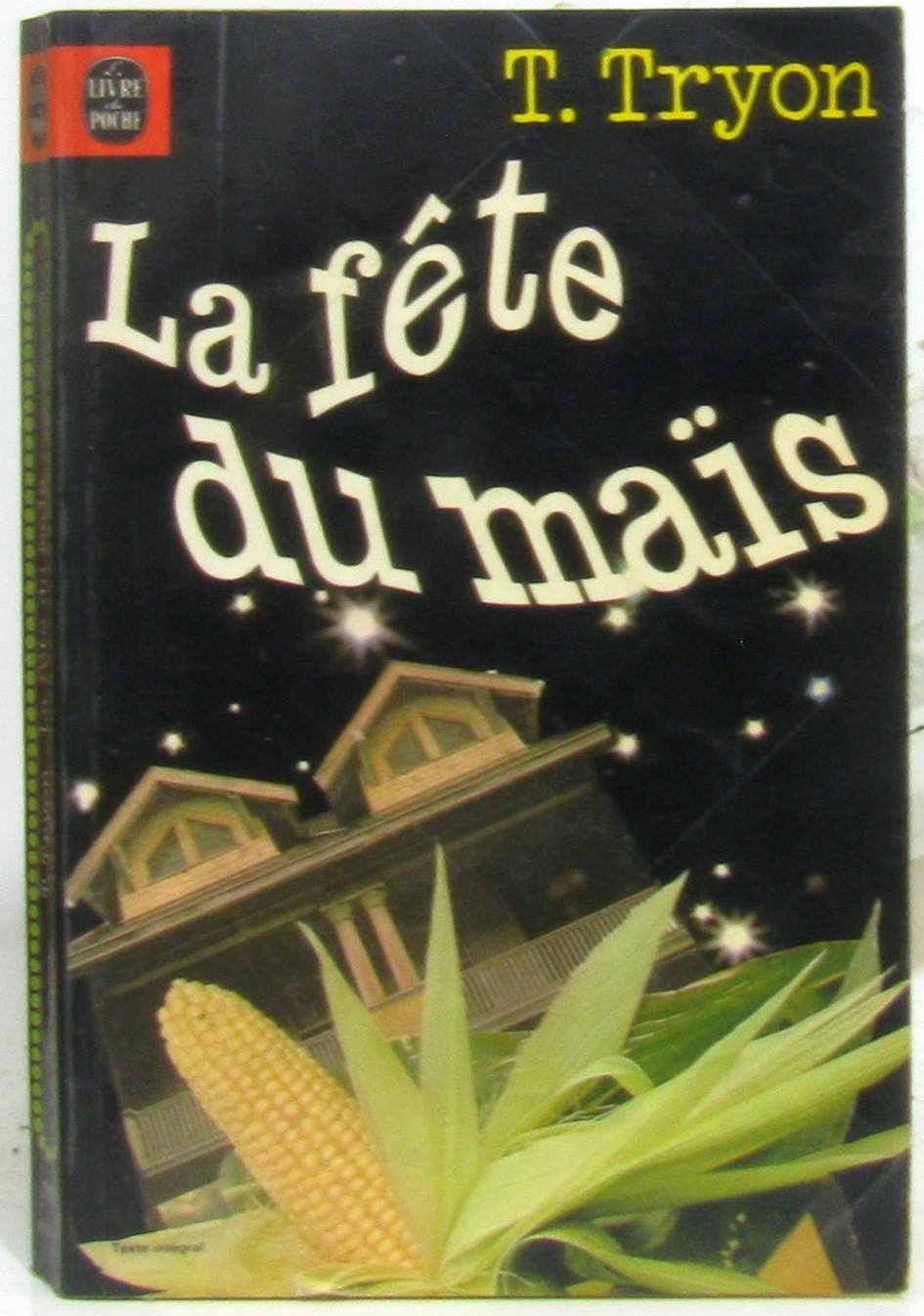 La Fête du maïs (Le Livre de poche) book