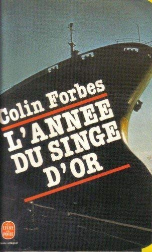 L'annee du singe d'or : roman book