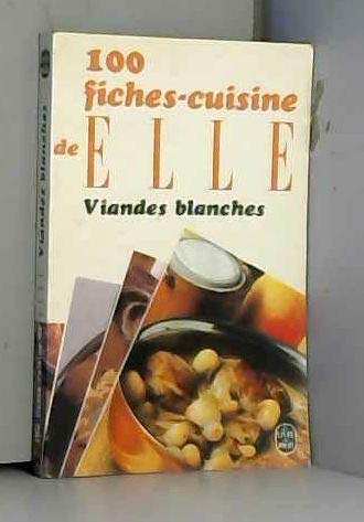 Fiches cuisine elle : viandes blanches (Pratique) Books