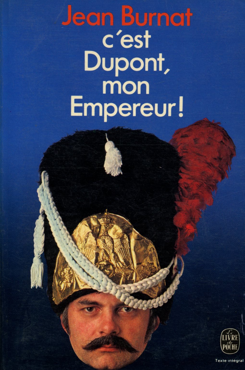 C'est Dupont, mon Empereur! book