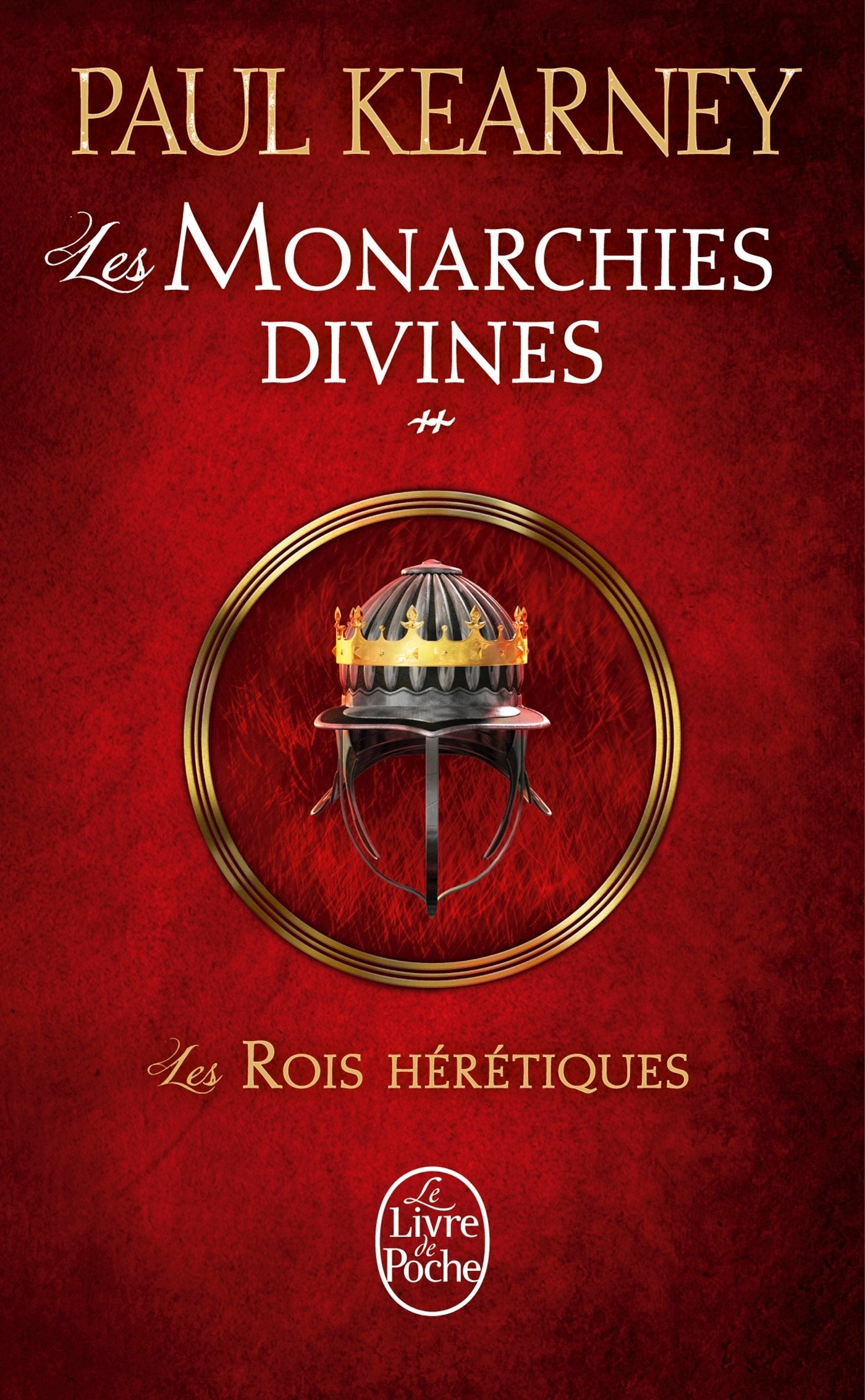 Les Rois hérétiques (Les Monarchies divines, Tome 2) Contemporary literature