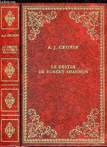 Le Destin de Robert Shannon (Collection Prestige du livre) Books