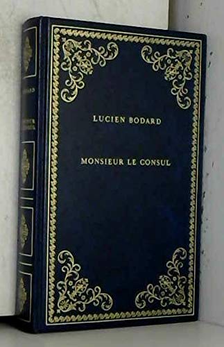 Monsieur le Consul (Collection Prestige du livre) Books