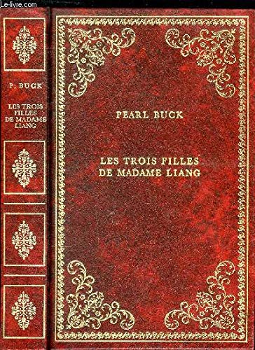 Les Trois filles de Madame Liang (Collection Prestige du livre) Books