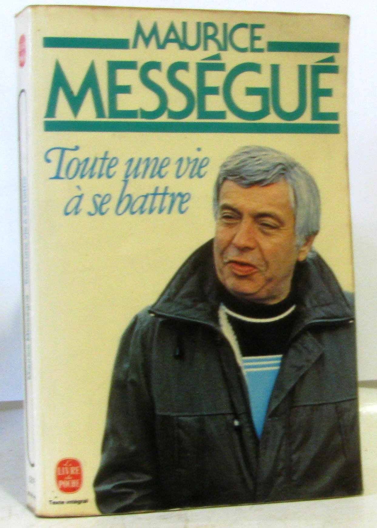 Toute une vie à se battre (Le Livre de poche) Books